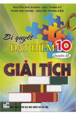 Bí quyết đạt điểm 10 chuyên đề Giải tích
