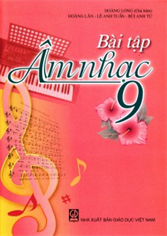 Bài tập Âm nhạc lớp 9