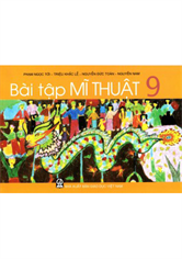 Bài tập Mĩ thuật lớp 9