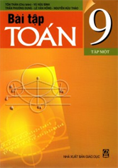 Bài tập Toán lớp 9 - tập 1