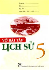 Vở bài tập lịch sử lớp 5