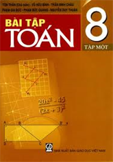 Bài tập toán lớp 8 - tập 1