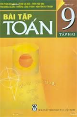 Bài tập toán lớp 9 - tập 2