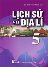 Lịch sử và Địa lý lớp 5