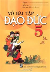 Vở bài tập đạo đức lớp 5